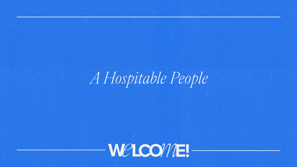 A Hospitable People