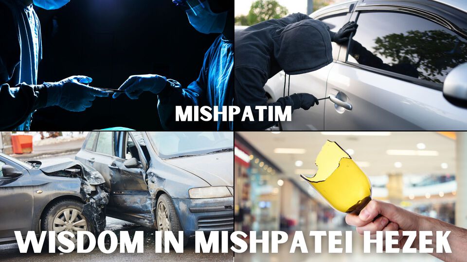 Mishpatim - Wisdom in Mishpatei Hezek