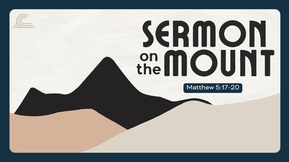 Sermon on the Mount | Matthew 5:17-20