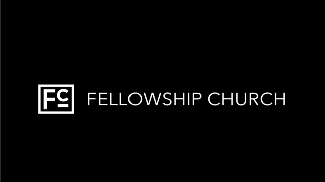 Home - Fellowship Church