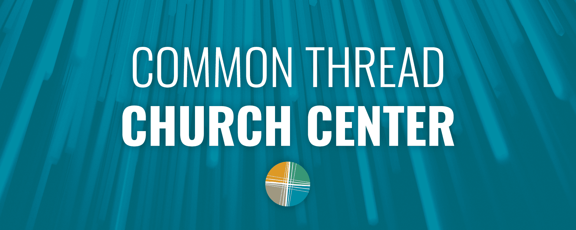 Common-Thread-Church-Center-Small.png