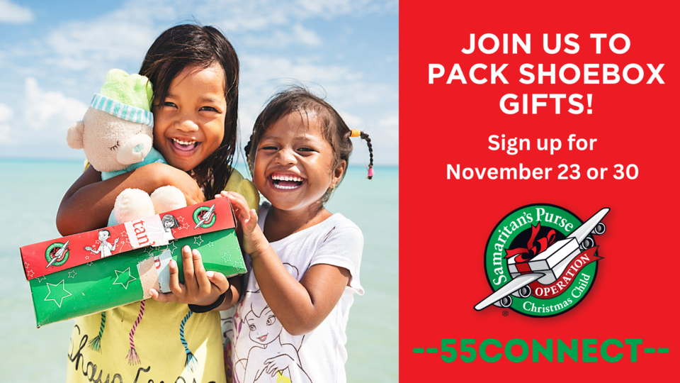 Serve with 55Connect - Operation Christmas Child Shoebox Packing 