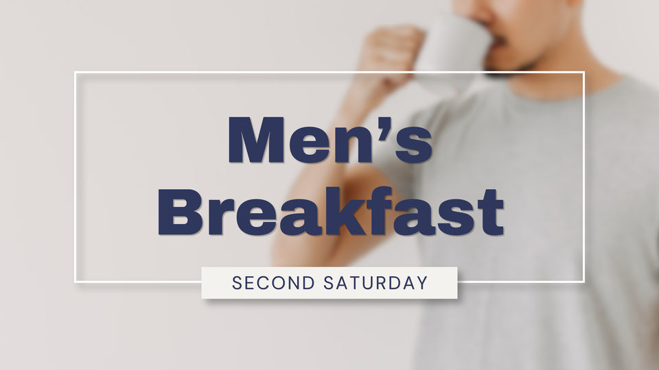 Second Saturday Men's Breakfast