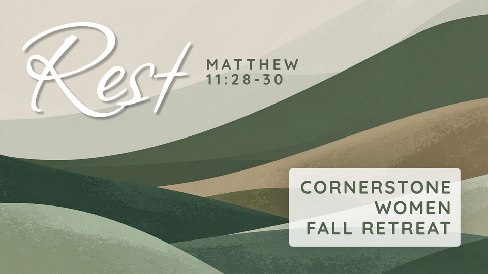 Women's Ministry Retreat - "Rest"